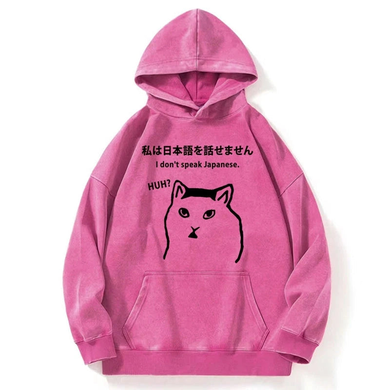 I Don't Speak Japanese Washed Hoodie