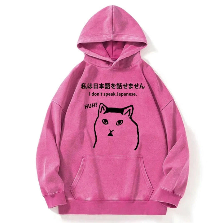 I Don't Speak Japanese Washed Hoodie