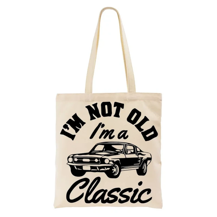 Classics Never Go Out Of Style Tote Bag