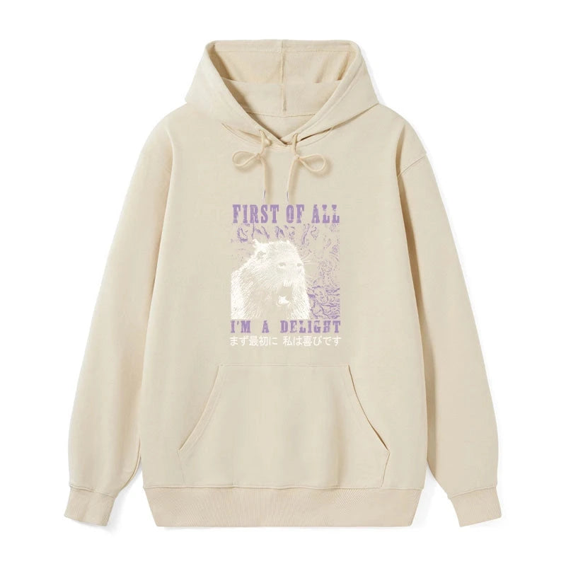 First Of All I'm A Delight Classic Hoodie