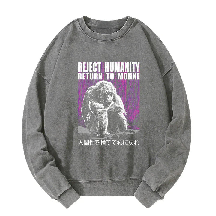 Reject Humanity Return To Monkey Washed Sweatshirt