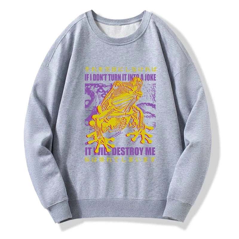 A Frog Prone To Emotional Breakdown Sweatshirt