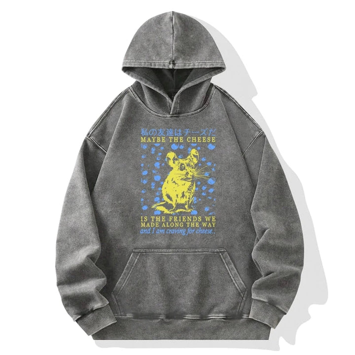 My Friend Is Cheese Washed Hoodie