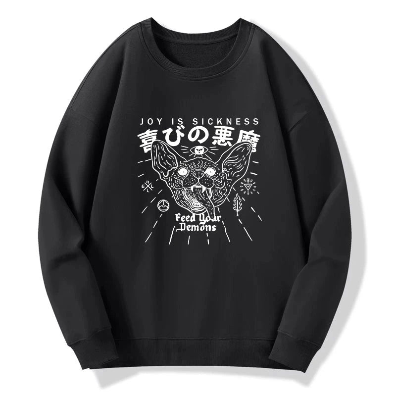 Joy Is Sickness Sweatshirt