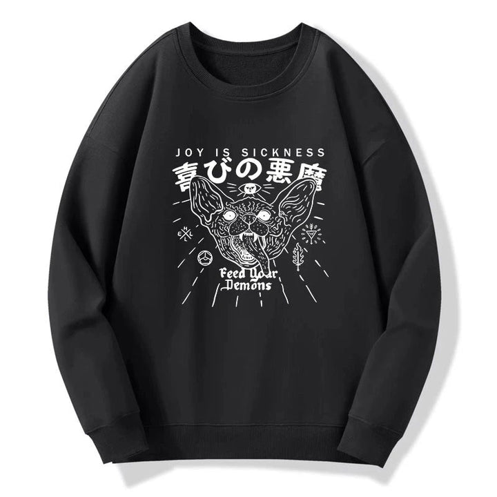Joy Is Sickness Sweatshirt