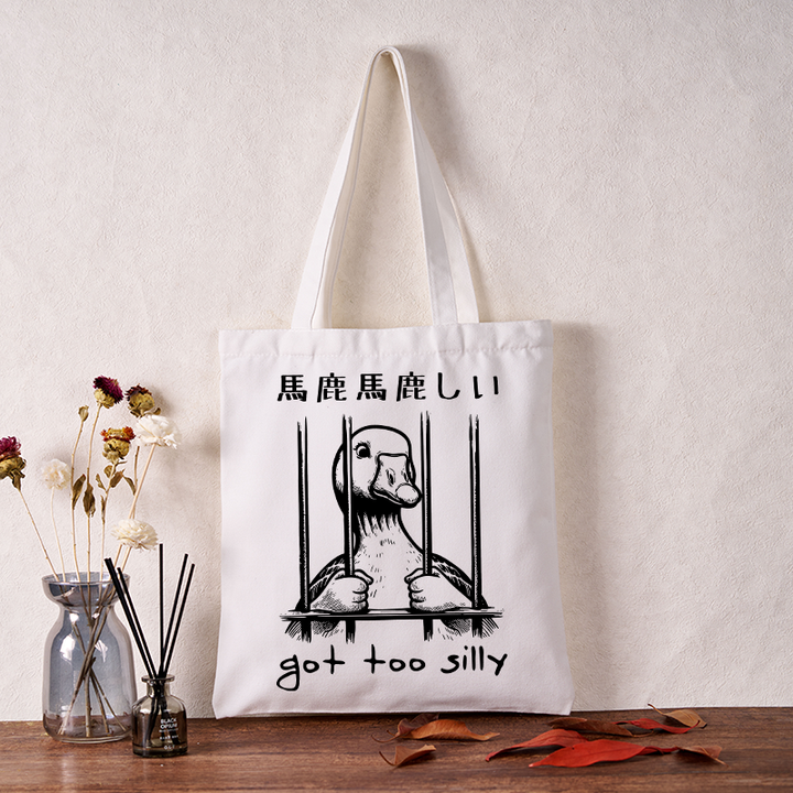 Got Too Silly Tote Bag