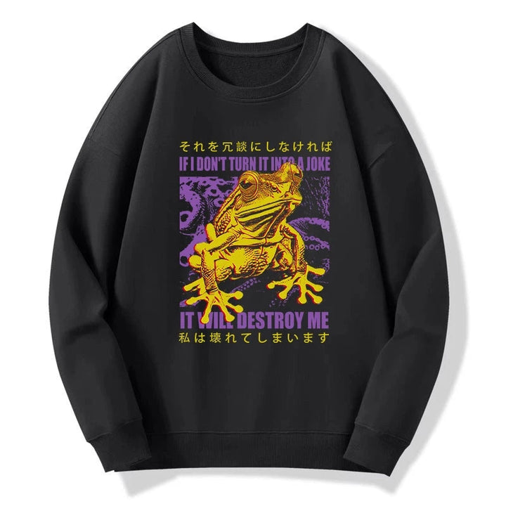 A Frog Prone To Emotional Breakdown Sweatshirt