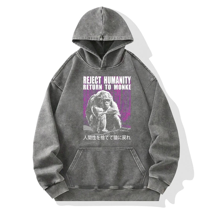 Reject Humanity Return To Monkey Washed Hoodie