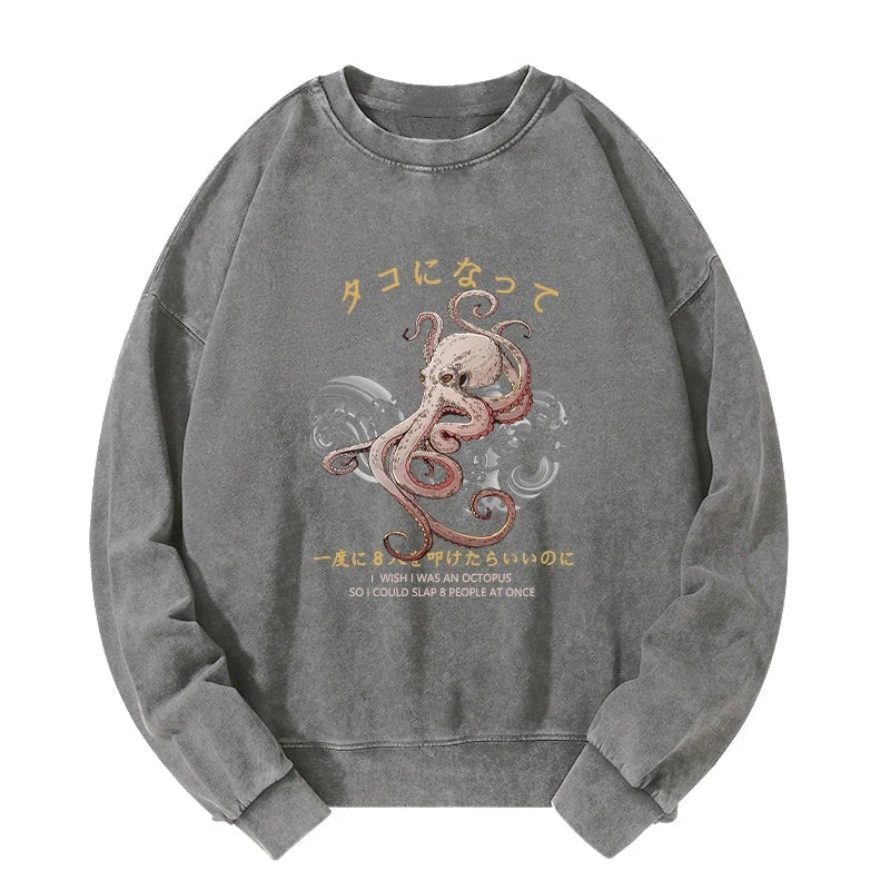 I Wish I Was An Octopus Washed Sweatshirt