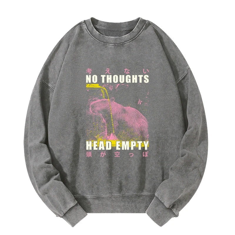 No Thoughts Head Empty Washed Sweatshirt