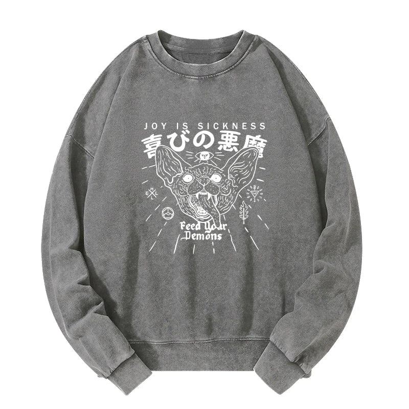 Joy Is Sickness Washed Sweatshirt