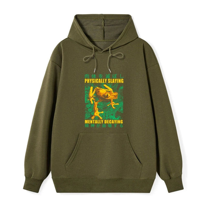 Physically Slaying Mentally Decaying Classic Hoodie