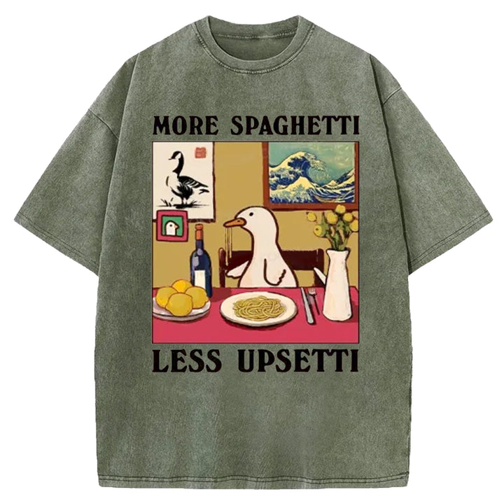 MORE SPAGHETTI LESS UPSETTI Washed Crew Neck T-shirt