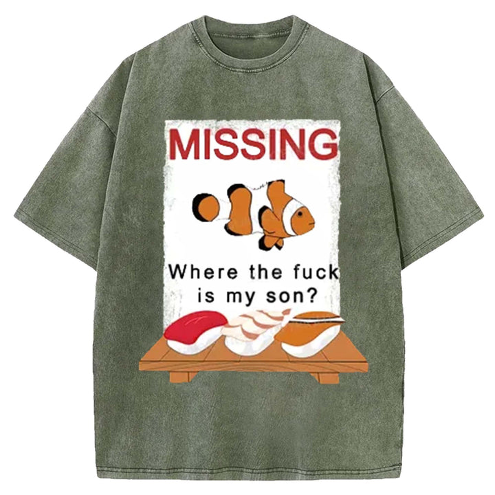 Where the Fxck Is My Son Washed Crew Neck T-Shirt