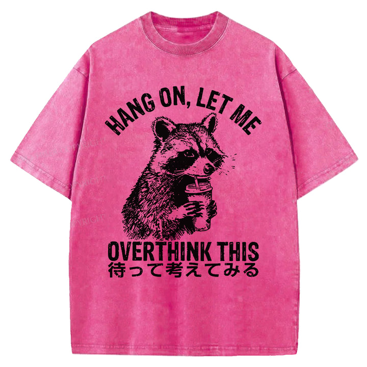 OVERTHINK THIS Washed Crew Neck T-shirt