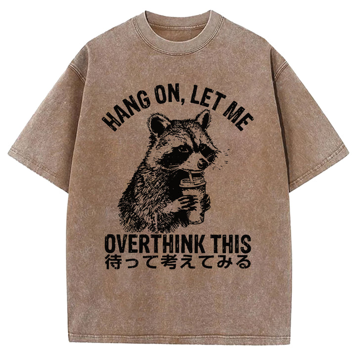 OVERTHINK THIS Washed Crew Neck T-shirt