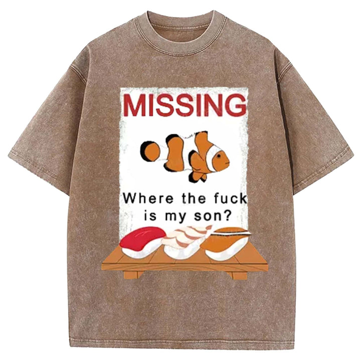 Where the Fxck Is My Son Washed Crew Neck T-Shirt