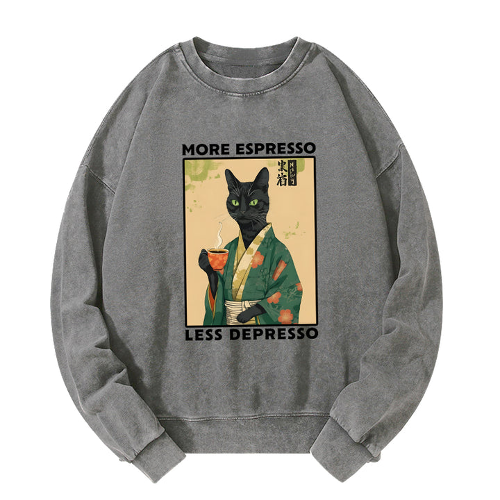 More Caffeine Less Sadness Washed Sweatshirt