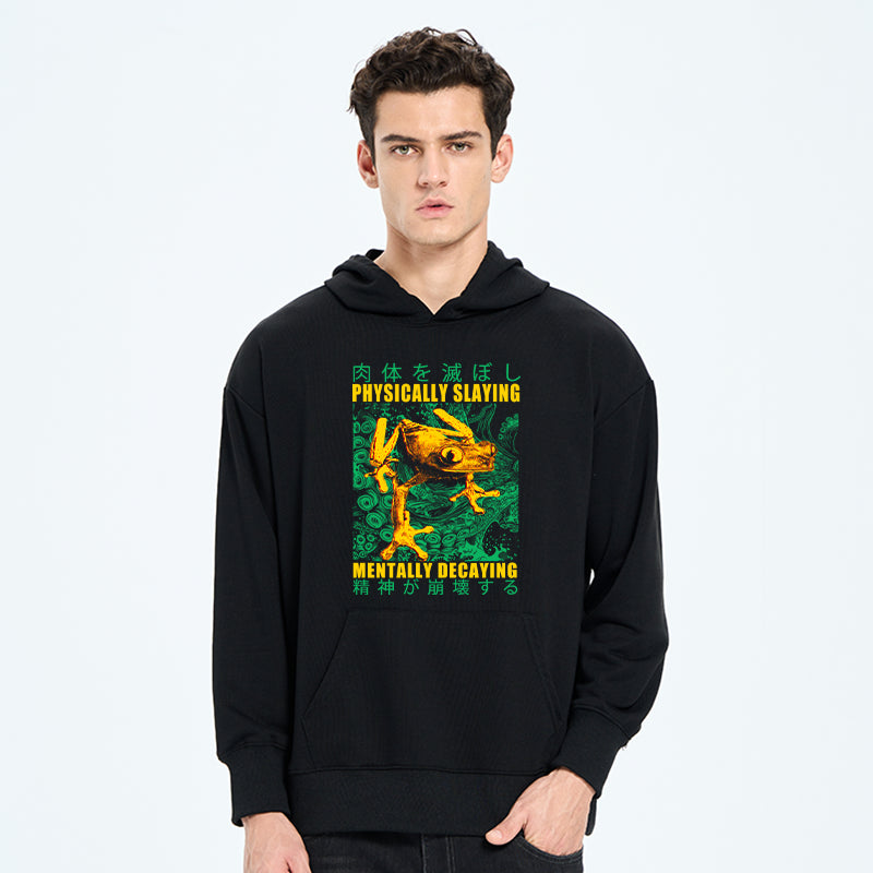 Physically Slaying Mentally Decaying Classic Hoodie