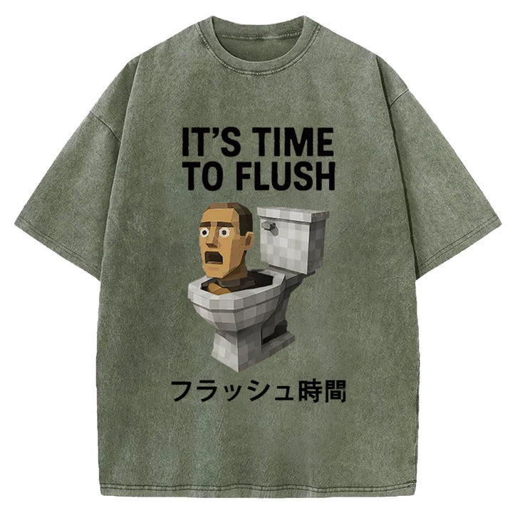 IT'S TIME TO FLUSH Washed Crew Neck T-Shirt