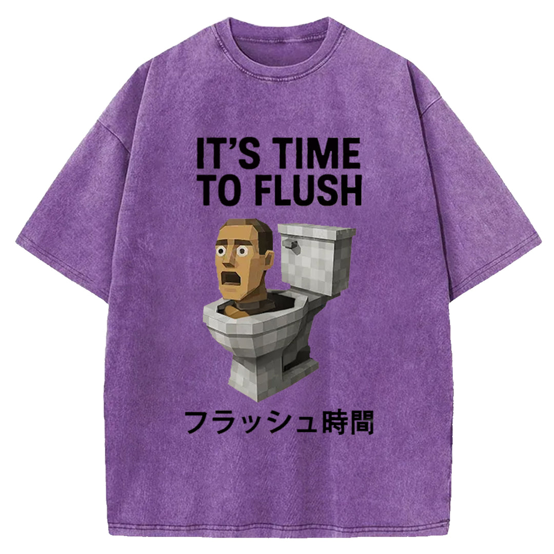 IT'S TIME TO FLUSH Washed Crew Neck T-Shirt