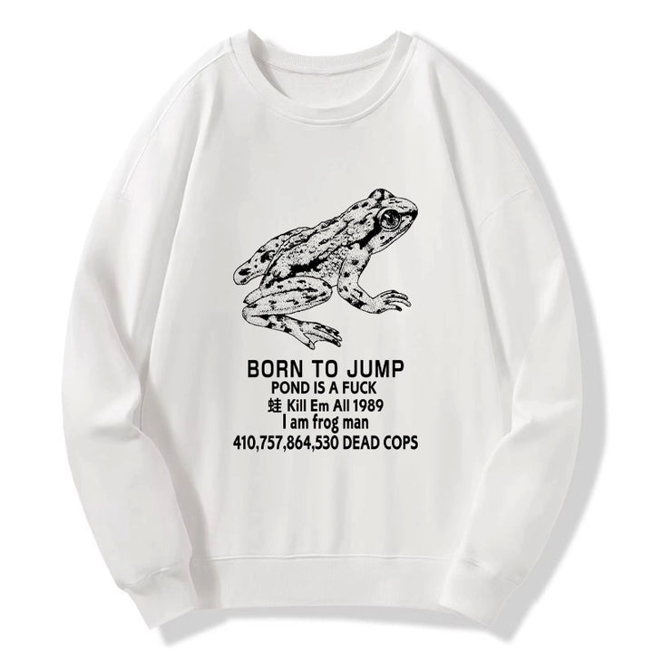 Born To Jump Sweatshirt