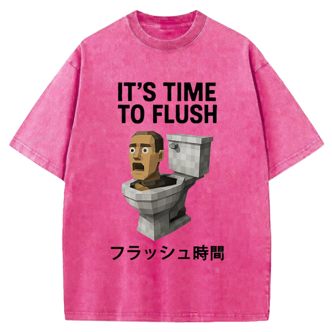IT'S TIME TO FLUSH Washed Crew Neck T-Shirt