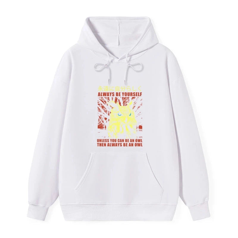 Always Be Yourself Japanese Classic Hoodie