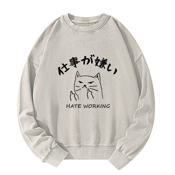 A Cat That Hates Work Washed Sweatshirt