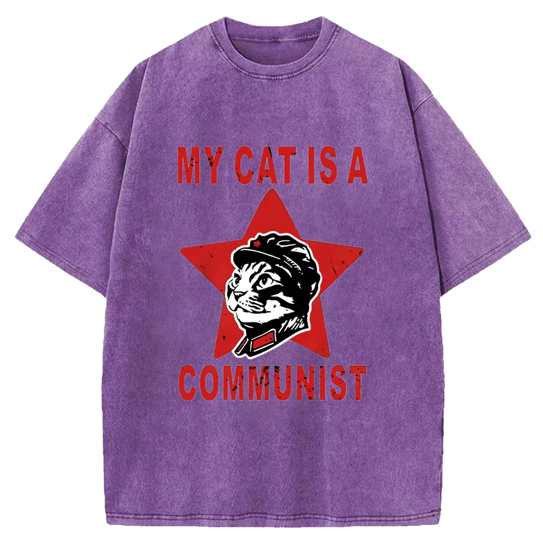 MY CAT IS A COMMUNIST Washed Crew Neck T-shirt