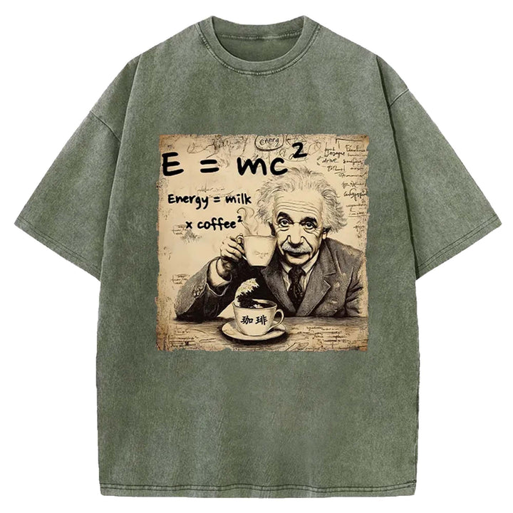 Funny Energy=Milk x Coffee^2  Washed Crew Neck T-Shirt