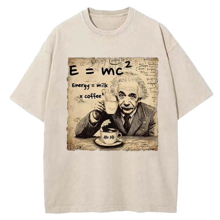 Funny Energy=Milk x Coffee^2  Washed Crew Neck T-Shirt