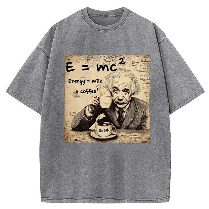Funny Energy=Milk x Coffee^2  Washed Crew Neck T-Shirt