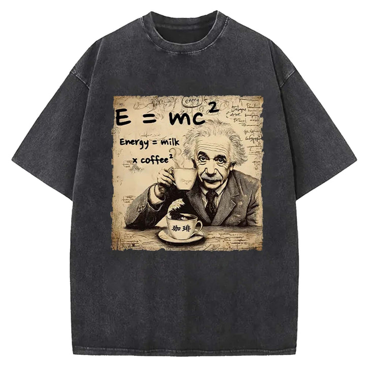 Funny Energy=Milk x Coffee^2  Washed Crew Neck T-Shirt