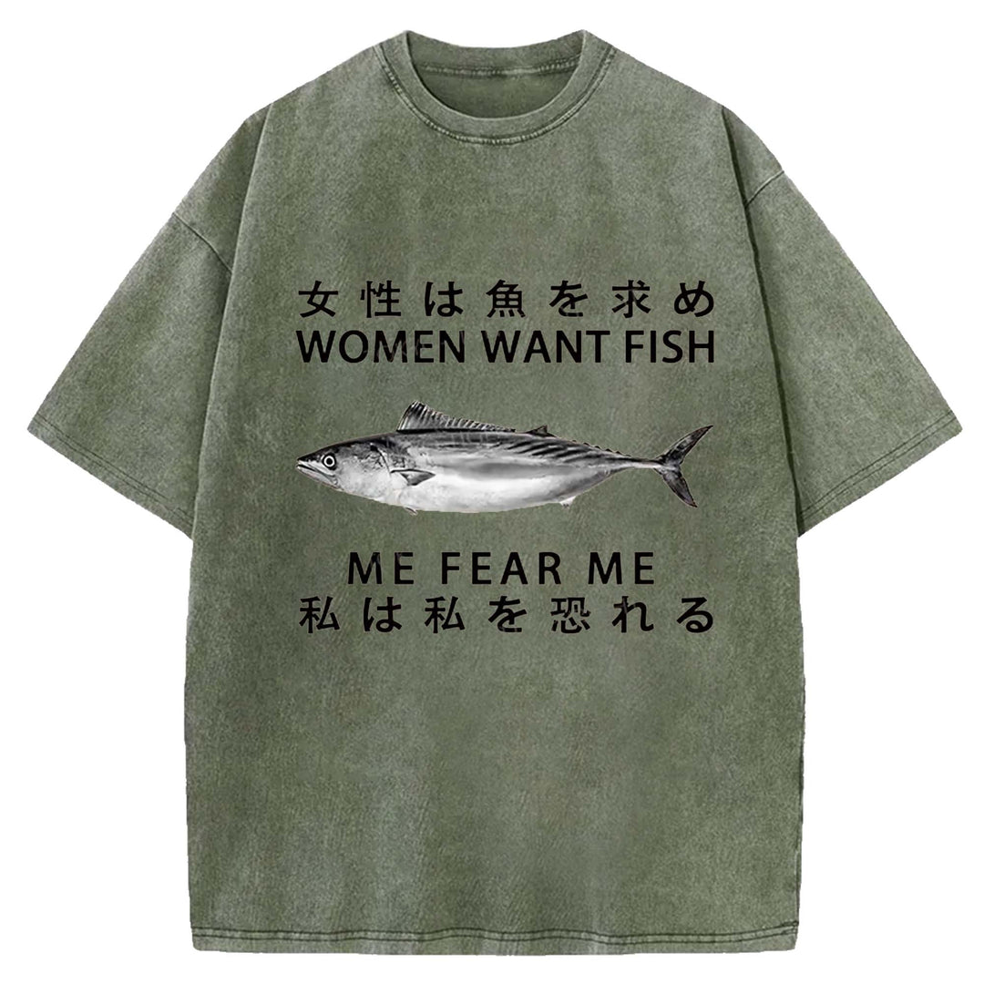 WOMEN WANT FISH ME FEAR ME Washed Crew Neck T-Shirt