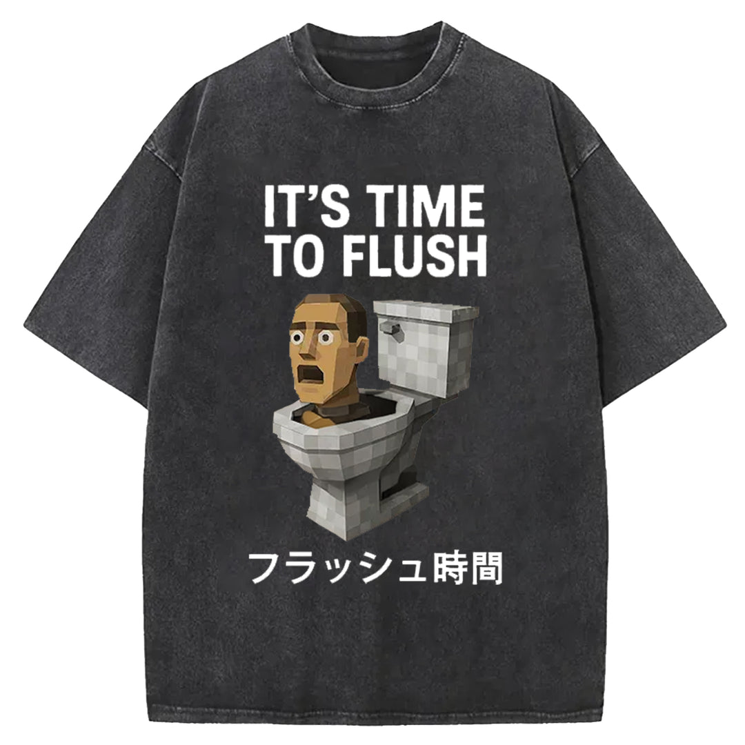 IT'S TIME TO FLUSH Washed Crew Neck T-Shirt