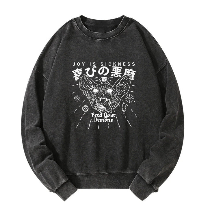 Joy Is Sickness Washed Sweatshirt