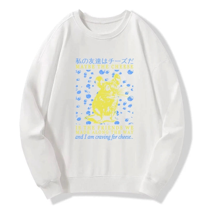 My Friend Is Cheese Sweatshirt