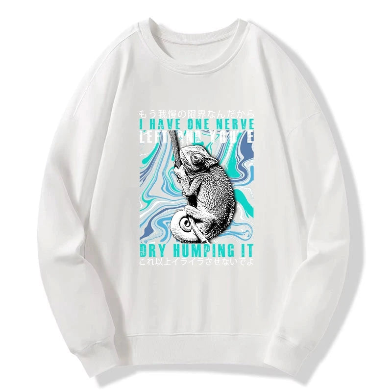I Have One Nerve Chameleon Sweatshirt