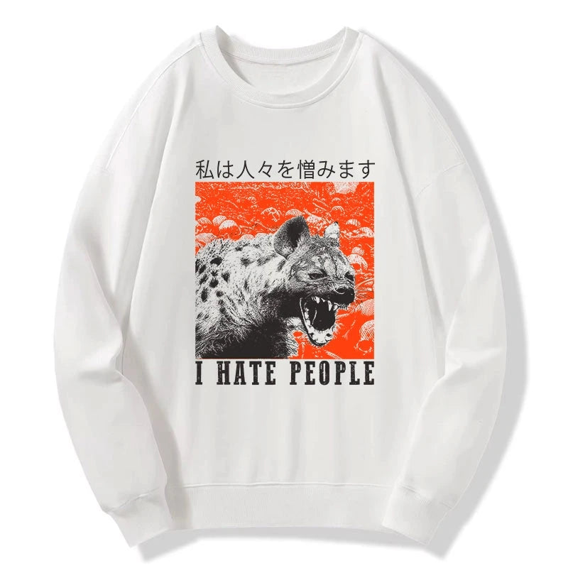 A Hyena That Hates Humans Sweatshirt