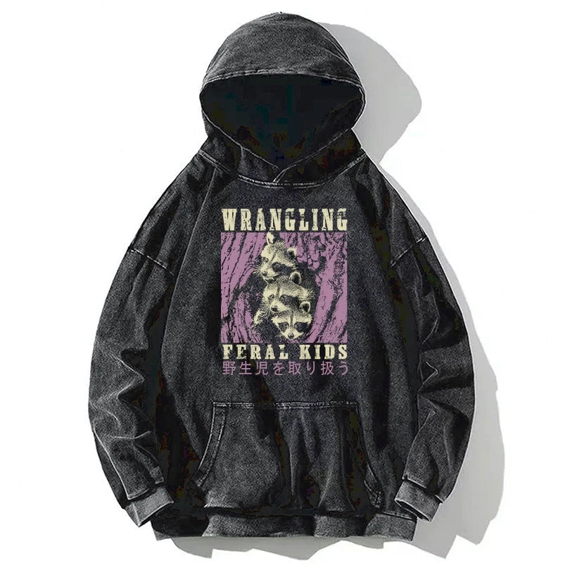 Wrangling Feral Raccoon Kids Washed Hoodie