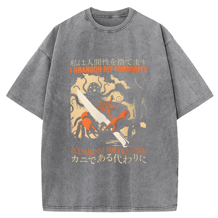 I ABANDON MY HUMANITY Washed Crew Neck T-Shirt