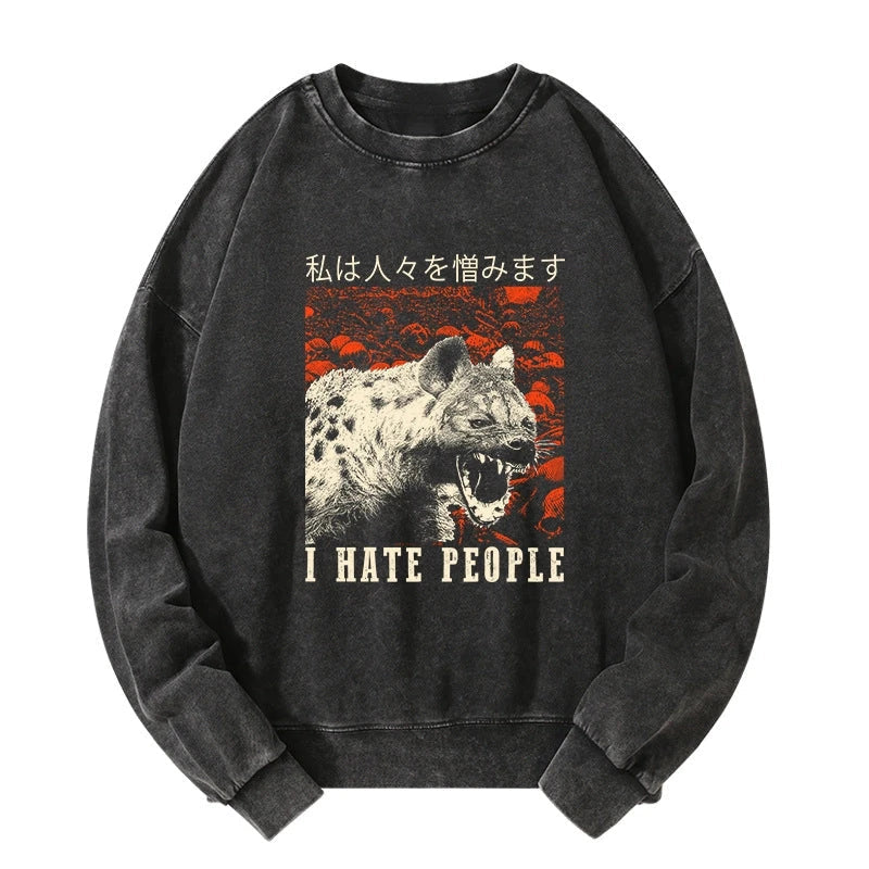 A Hyena That Hates Humans Washed Sweatshirt