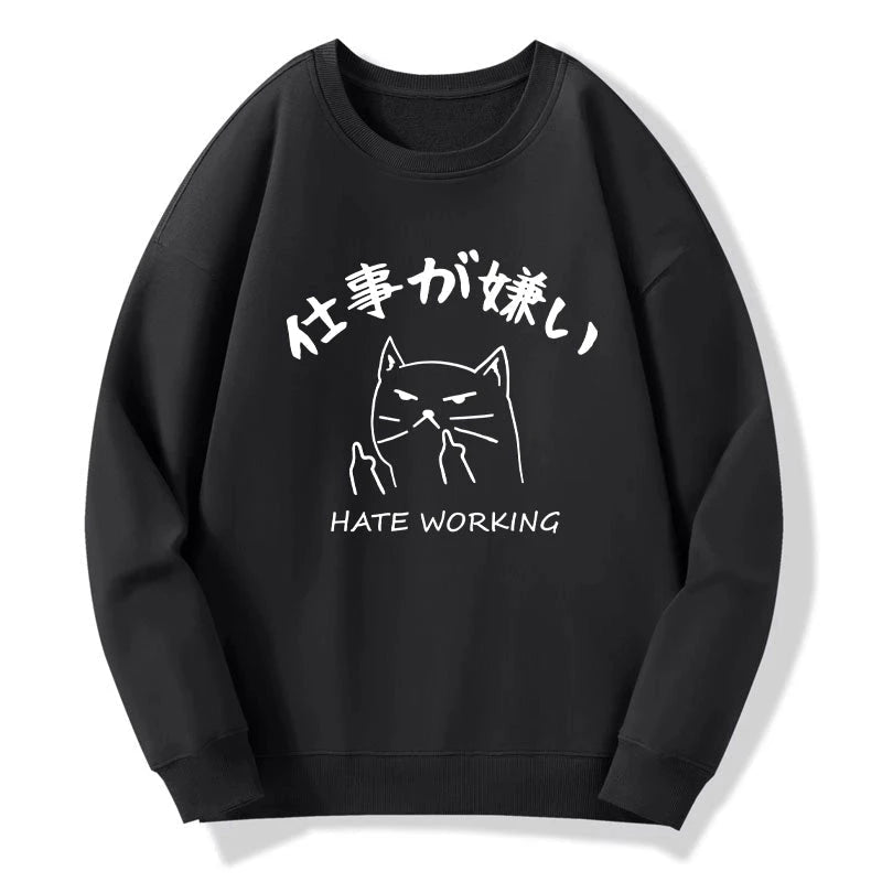 A Cat That Hates Work Sweatshirt
