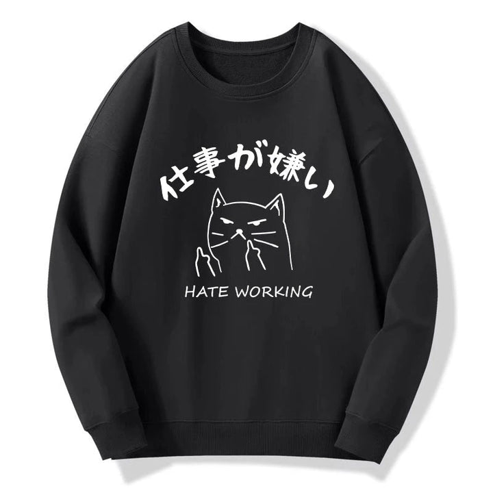 A Cat That Hates Work Sweatshirt