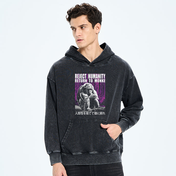 Reject Humanity Return To Monkey Washed Hoodie