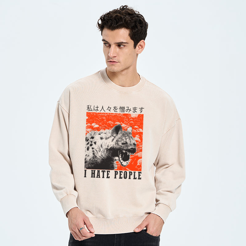A Hyena That Hates Humans Washed Sweatshirt
