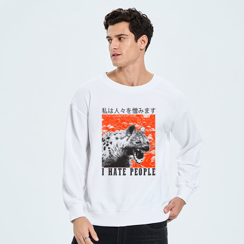 A Hyena That Hates Humans Sweatshirt