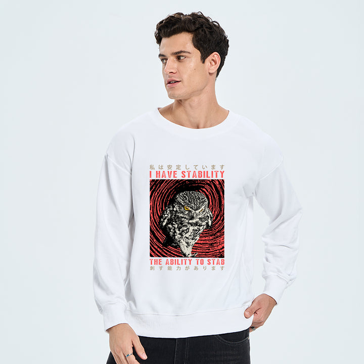 I Have Stability Owl Sweatshirt