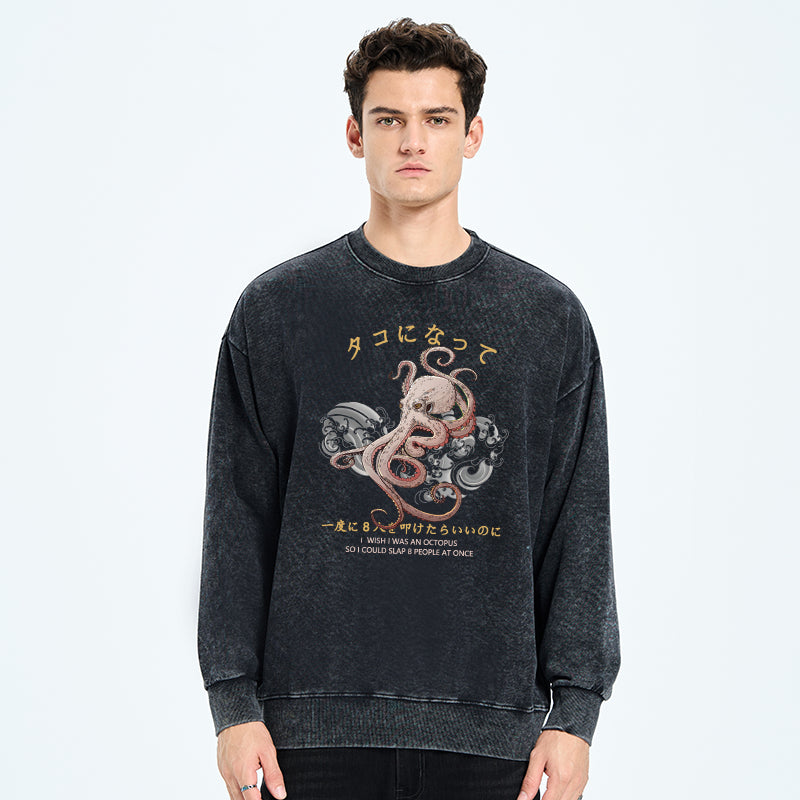 I Wish I Was An Octopus Washed Sweatshirt